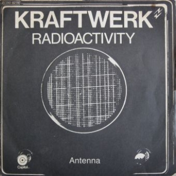 Kraftwerk - Radioactivity